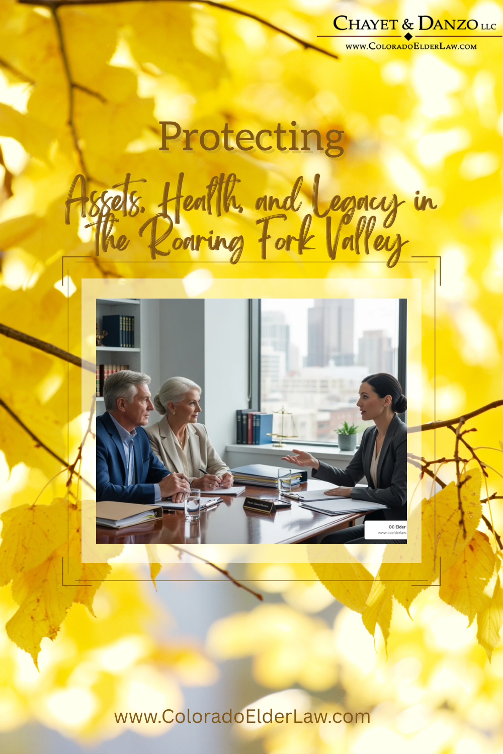 Protecting Assets, Health, and Legacy in the Roaring Fork Valley