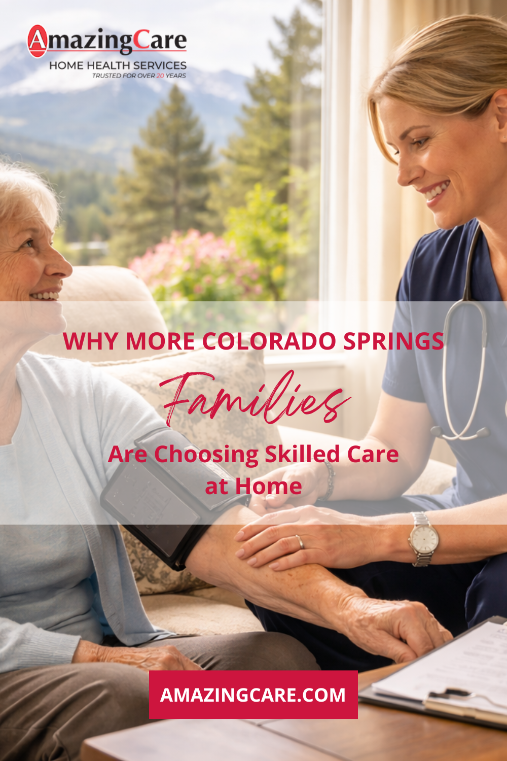 Why More Colorado Springs Families Are Choosing Skilled Care at Home