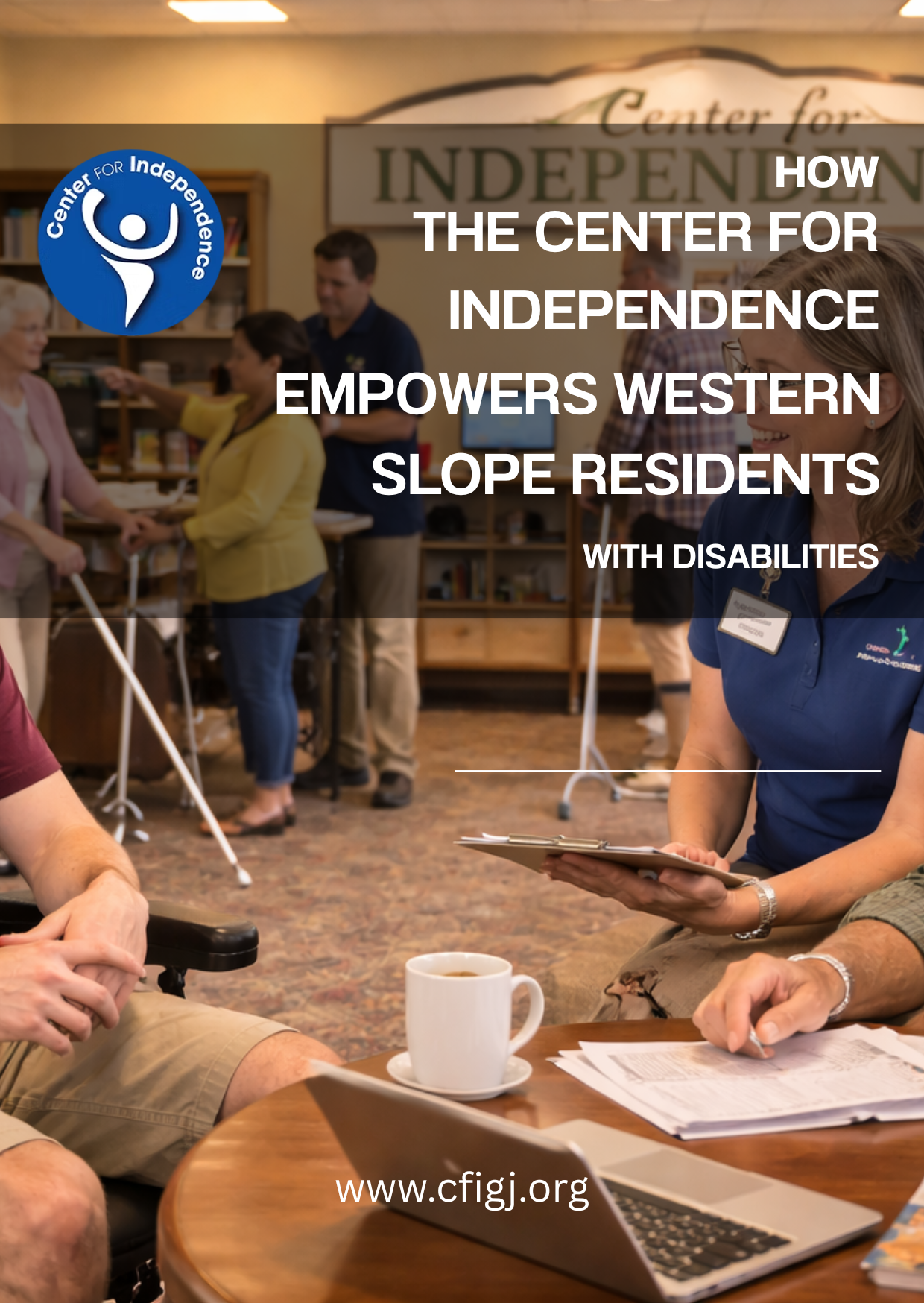 How the Center for Independence Empowers Western Slope Residents with