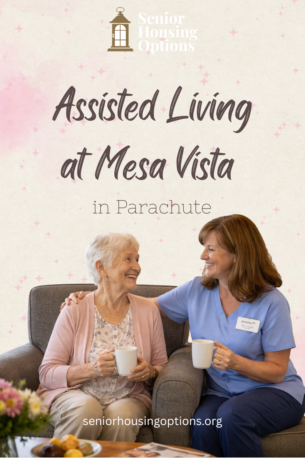 Assisted Living in the Heart of Parachute