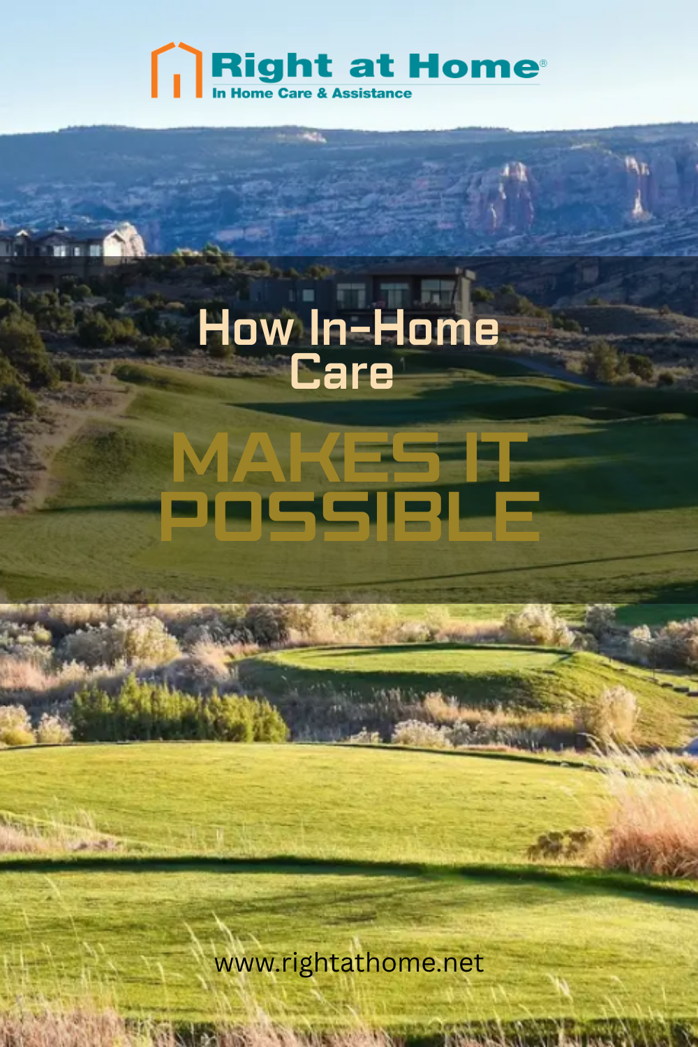 How In-Home Care Makes It Possible