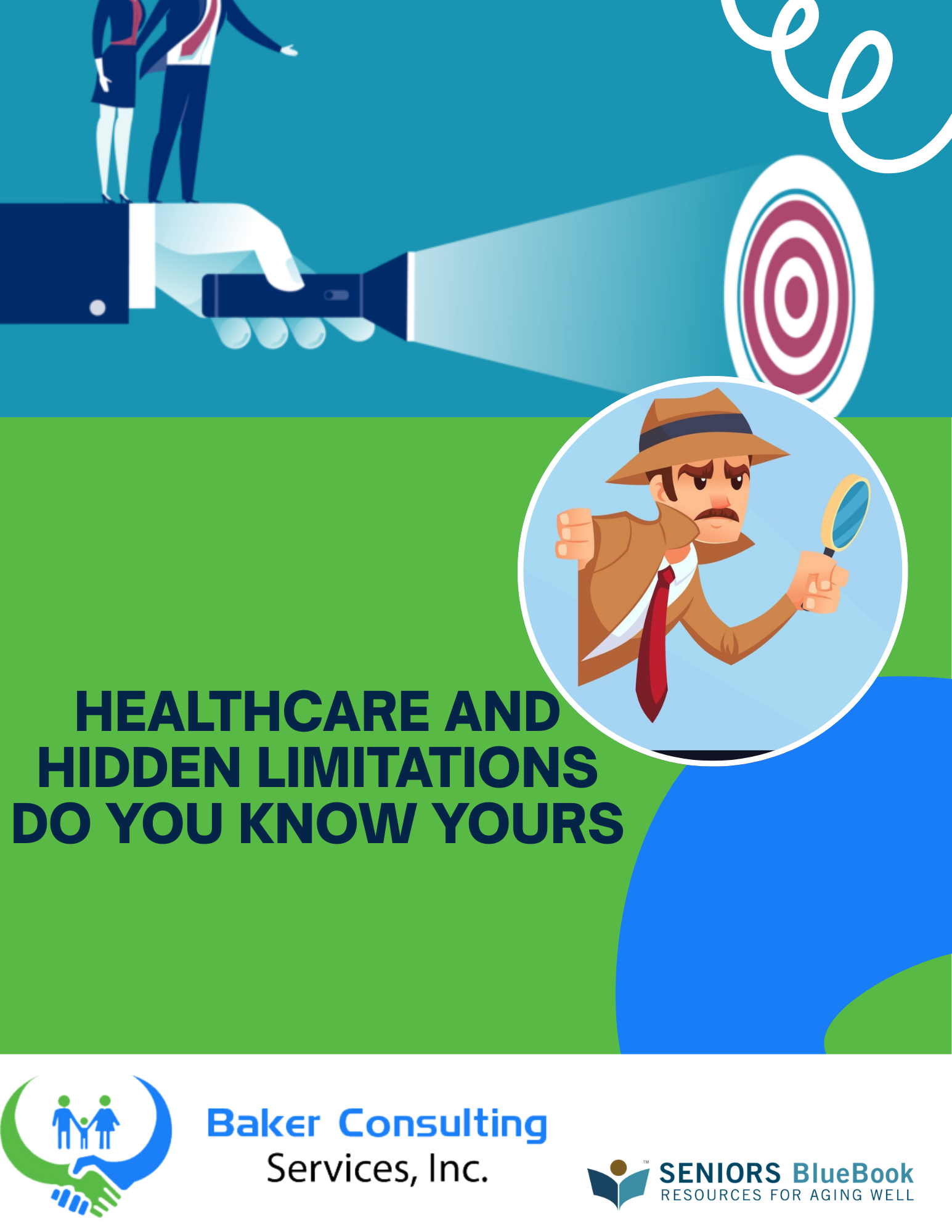 Healthcare and Hidden Limitations