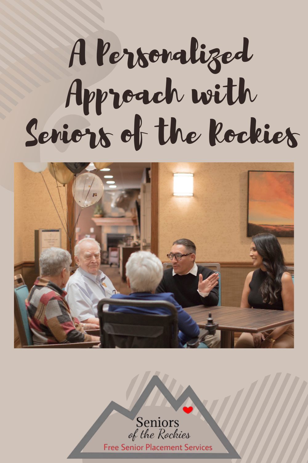 A Personalized Approach with Seniors of the Rockies