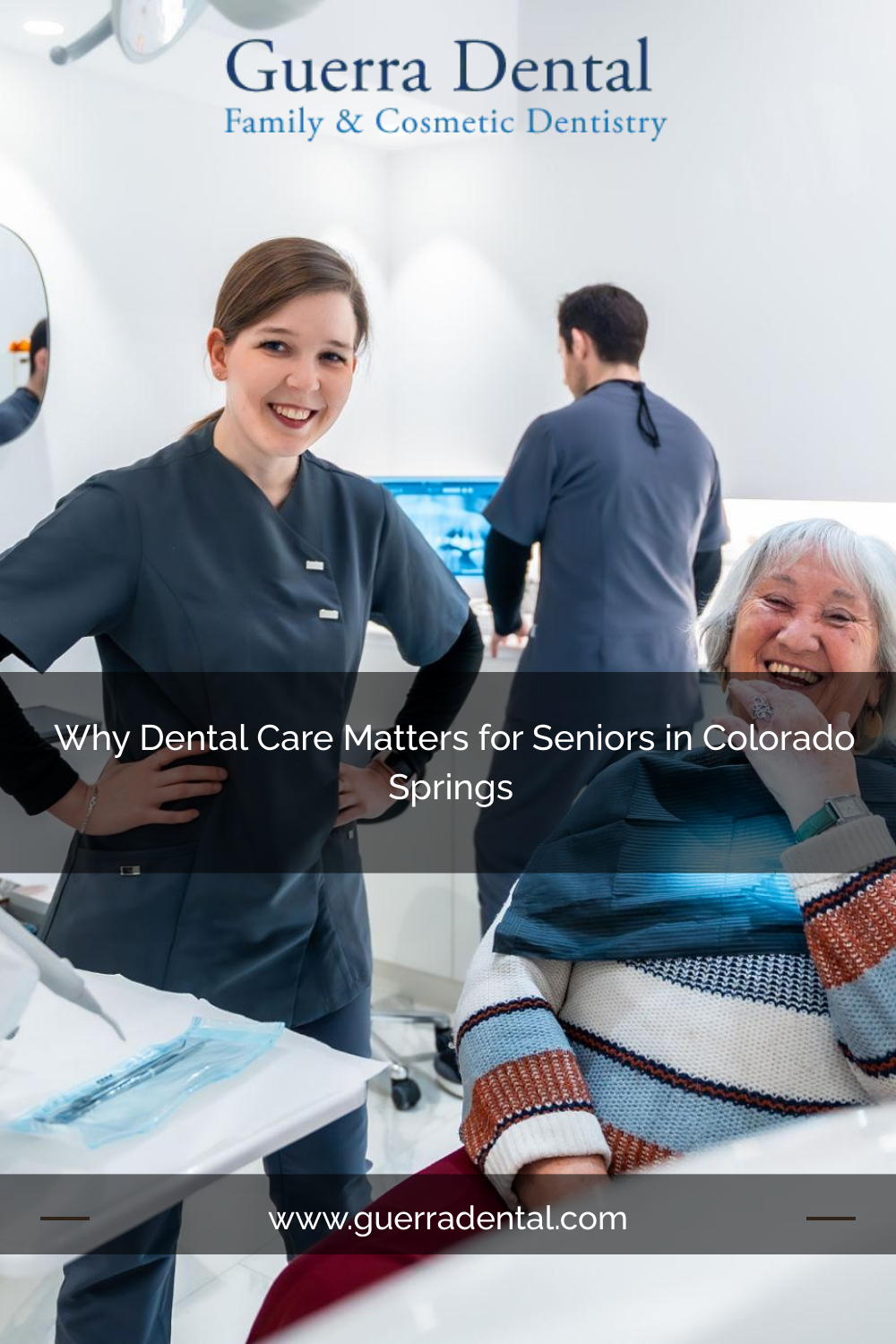 Why Dental Care Matters for Seniors in Colorado Springs