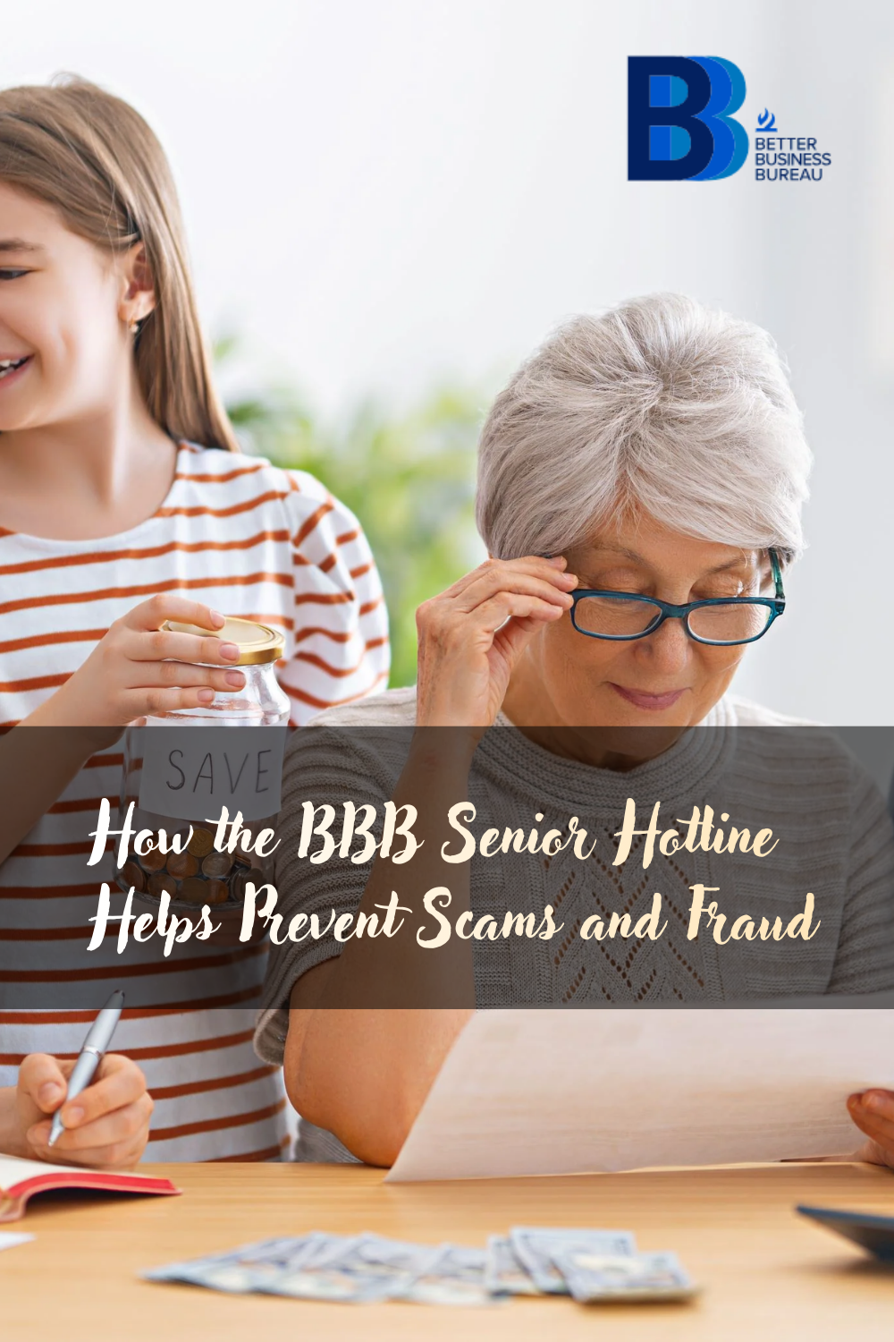 How the BBB Senior Hotline Helps Prevent Scams and Fraud