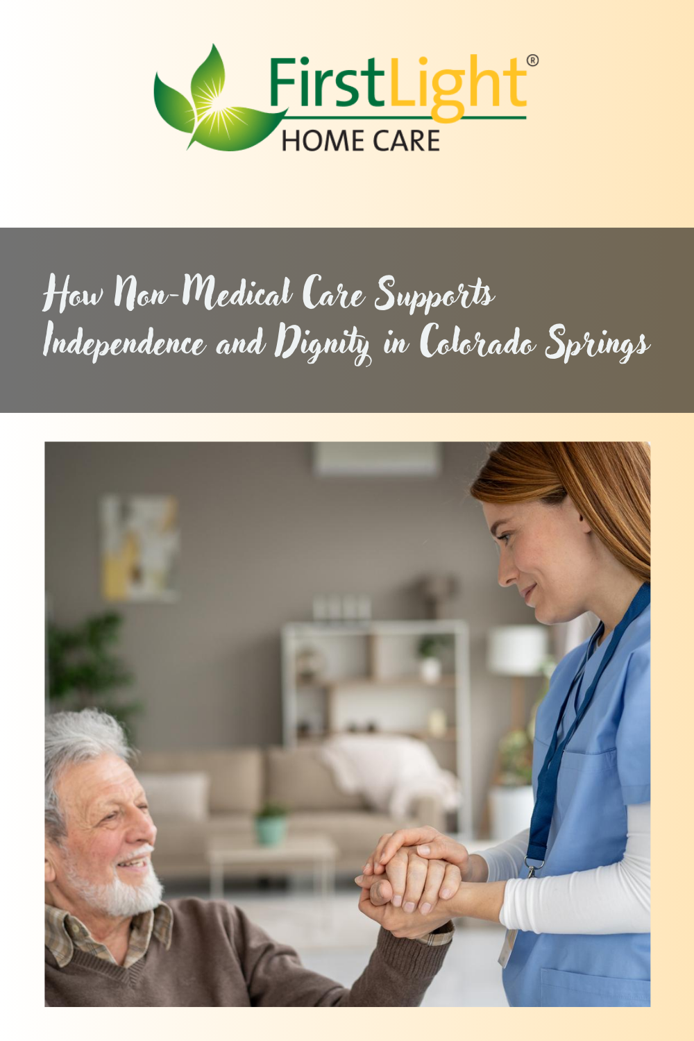 How Non-Medical Care Supports Independence and Dignity in Colorado Spr