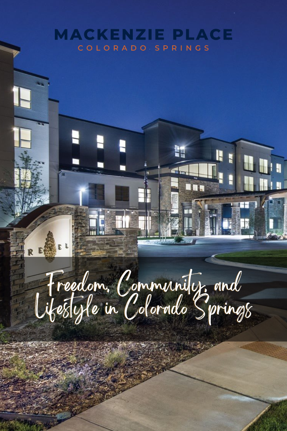 Freedom, Community, and Lifestyle in Colorado Springs