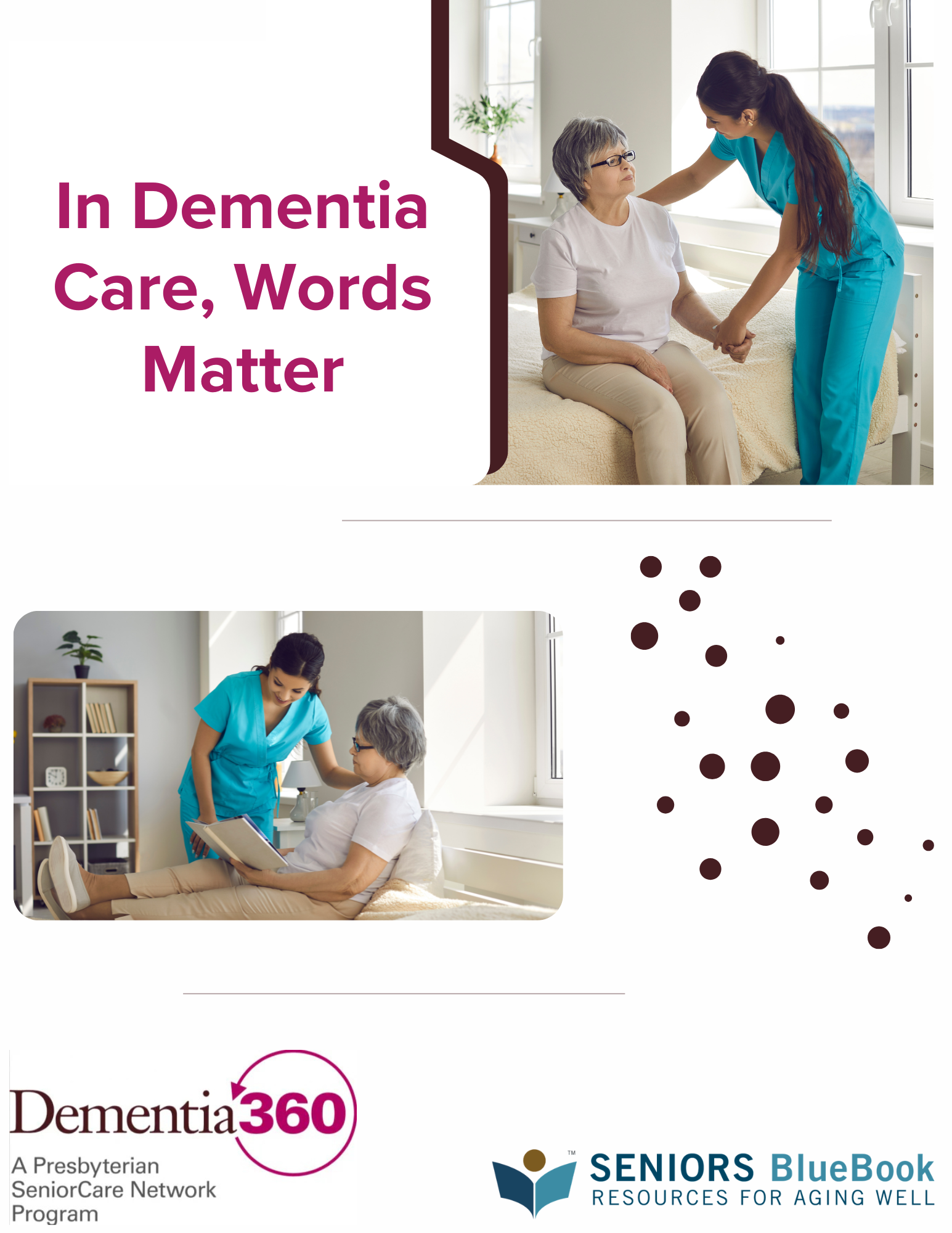 In Dementia Care, Words Matter