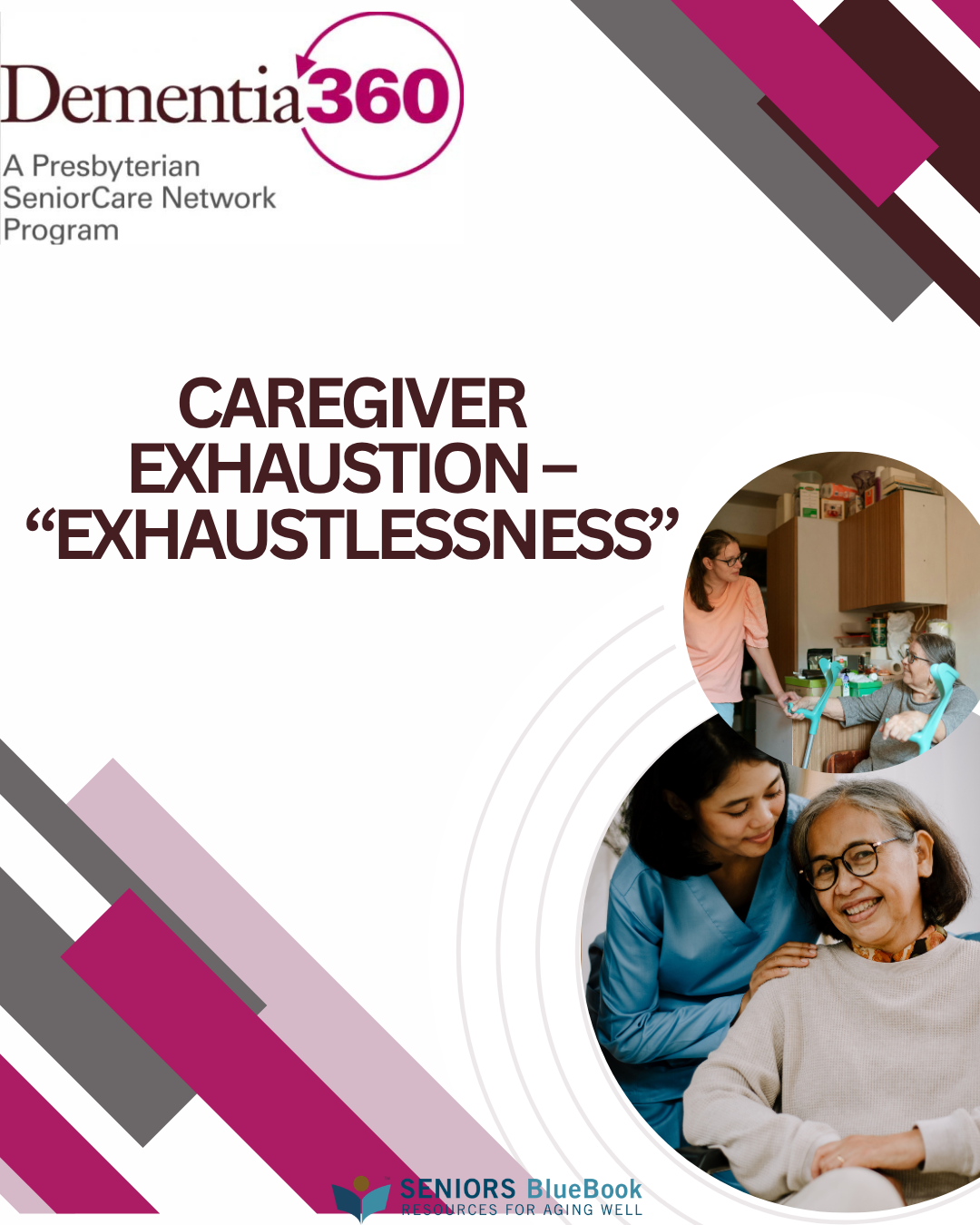 Caregiver Exhaustion – “Exhaustlessness”