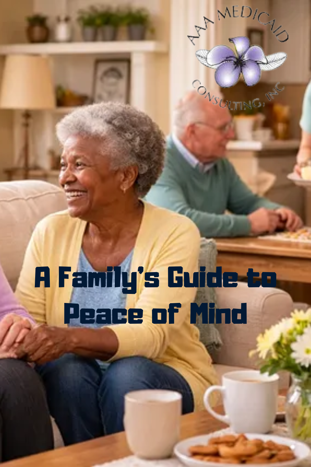A Family’s Guide to Peace of Mind