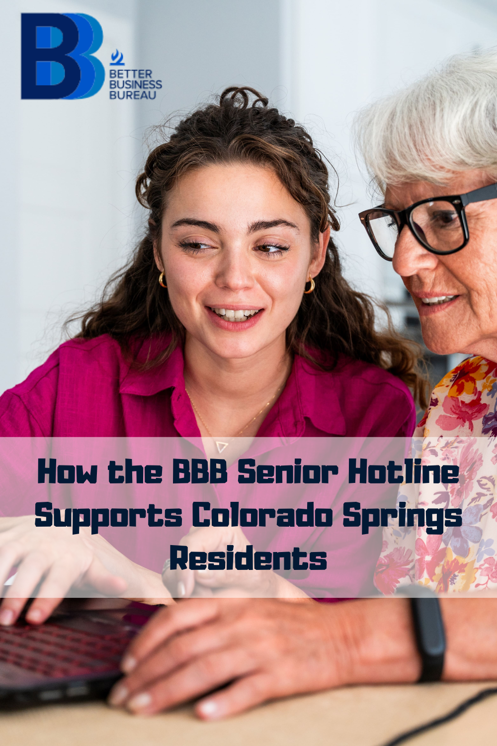 How the BBB Senior Hotline Supports Colorado Springs Residents