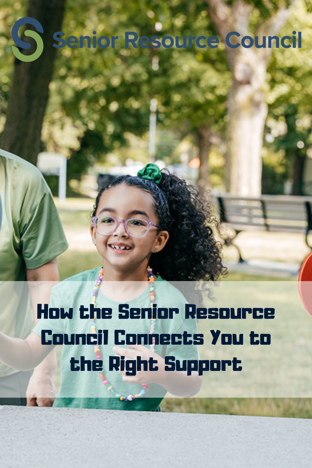 How the Senior Resource Council Connects You to the Right Support