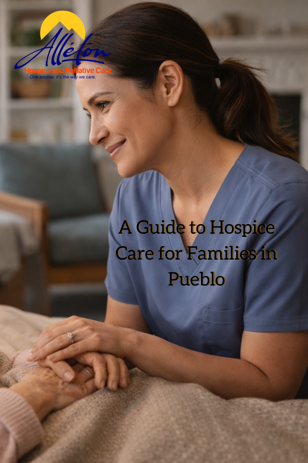 A Guide to Hospice Care for Families in Pueblo