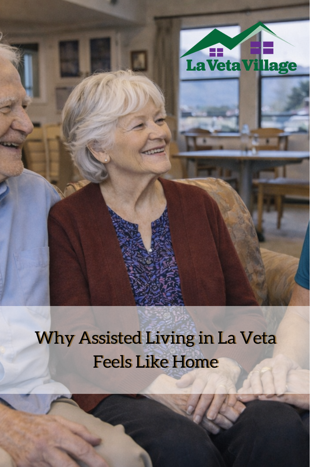 Why Assisted Living in La Veta Feels Like Home