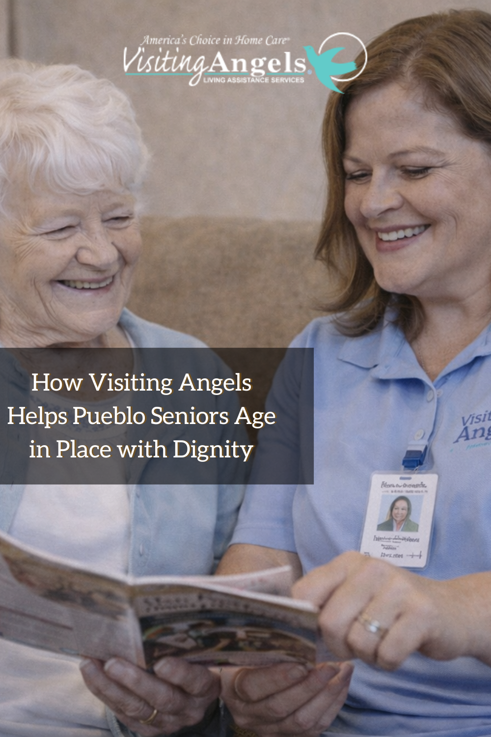 How Visiting Angels Helps Pueblo Seniors Age in Place with Dignity