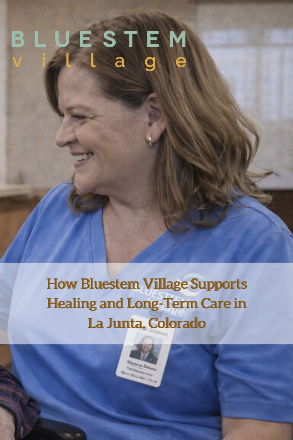 How Bluestem Village Supports Healing and Long-Term Care in La Junta,