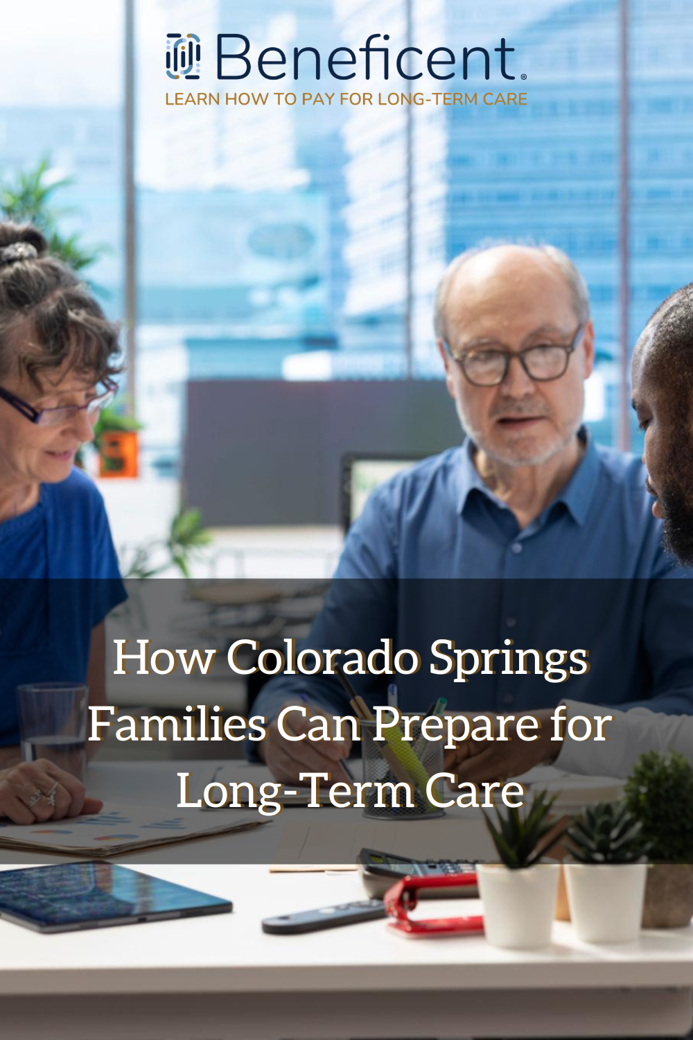 How Colorado Springs Families Can Prepare for Long-Term Care