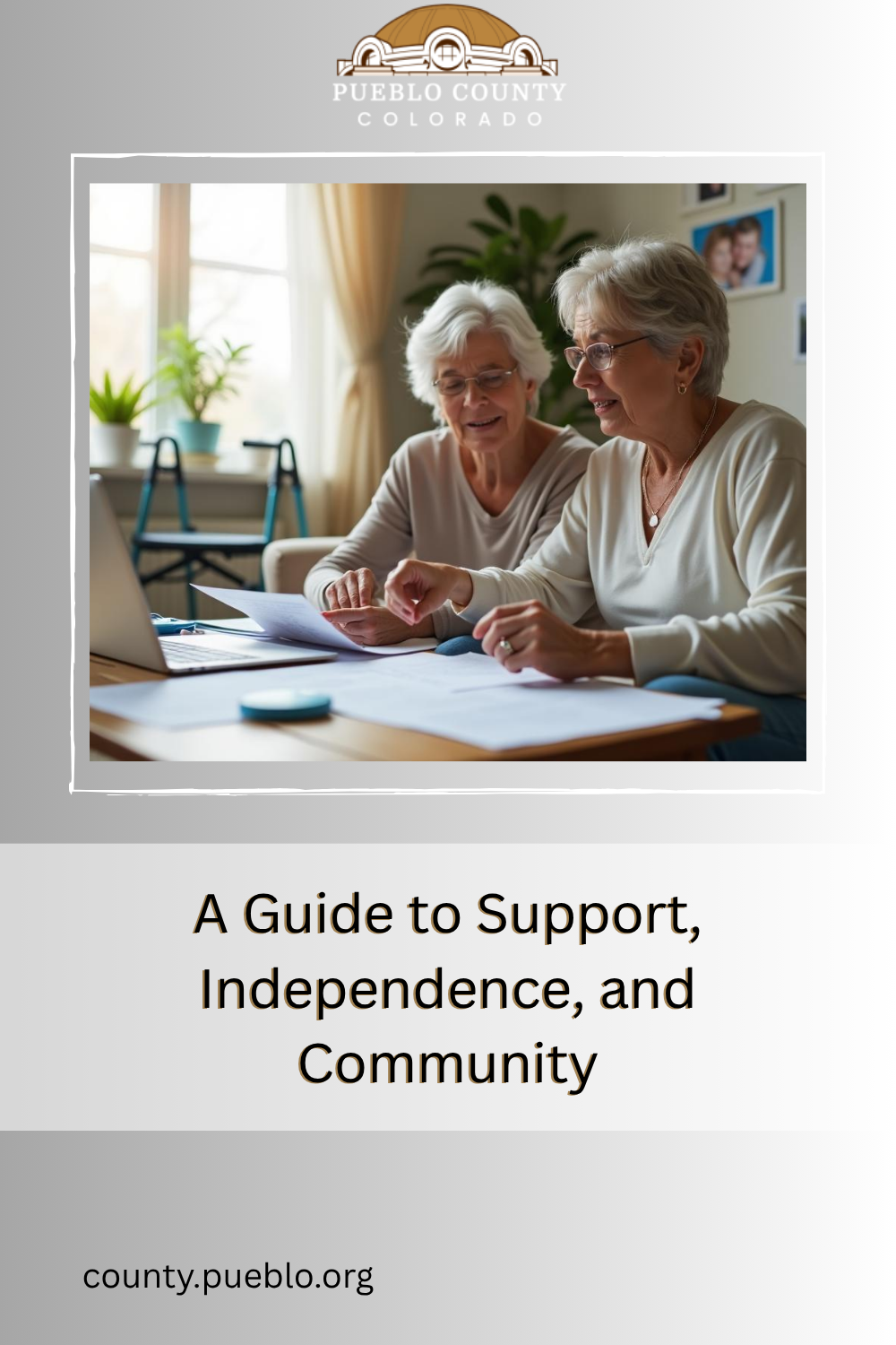 A Guide to Support, Independence, and Community