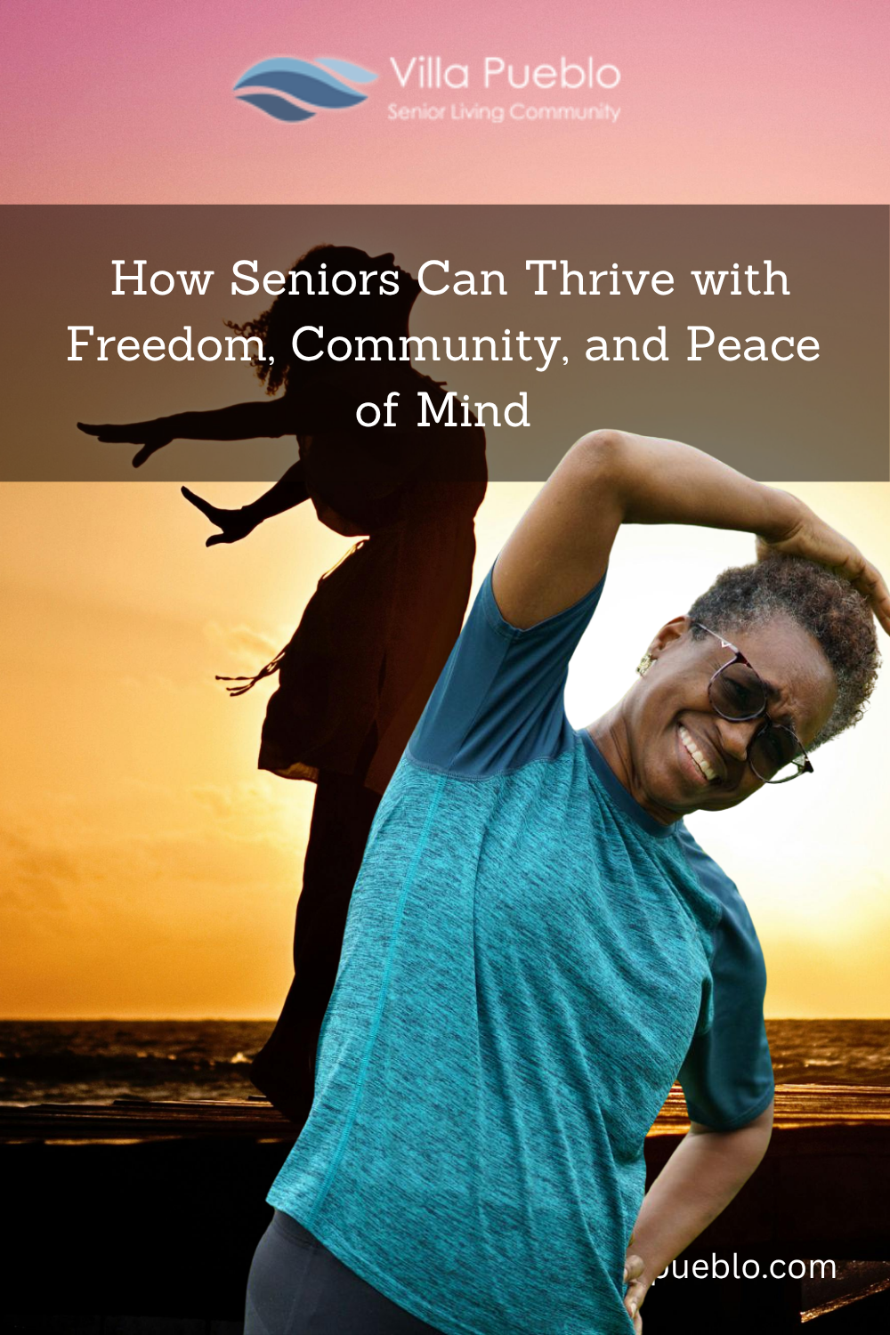 How Seniors Can Thrive with Freedom, Community, and Peace of Mind