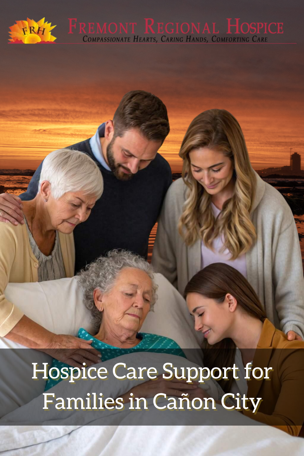 Hospice Care Support for Families in Cañon City