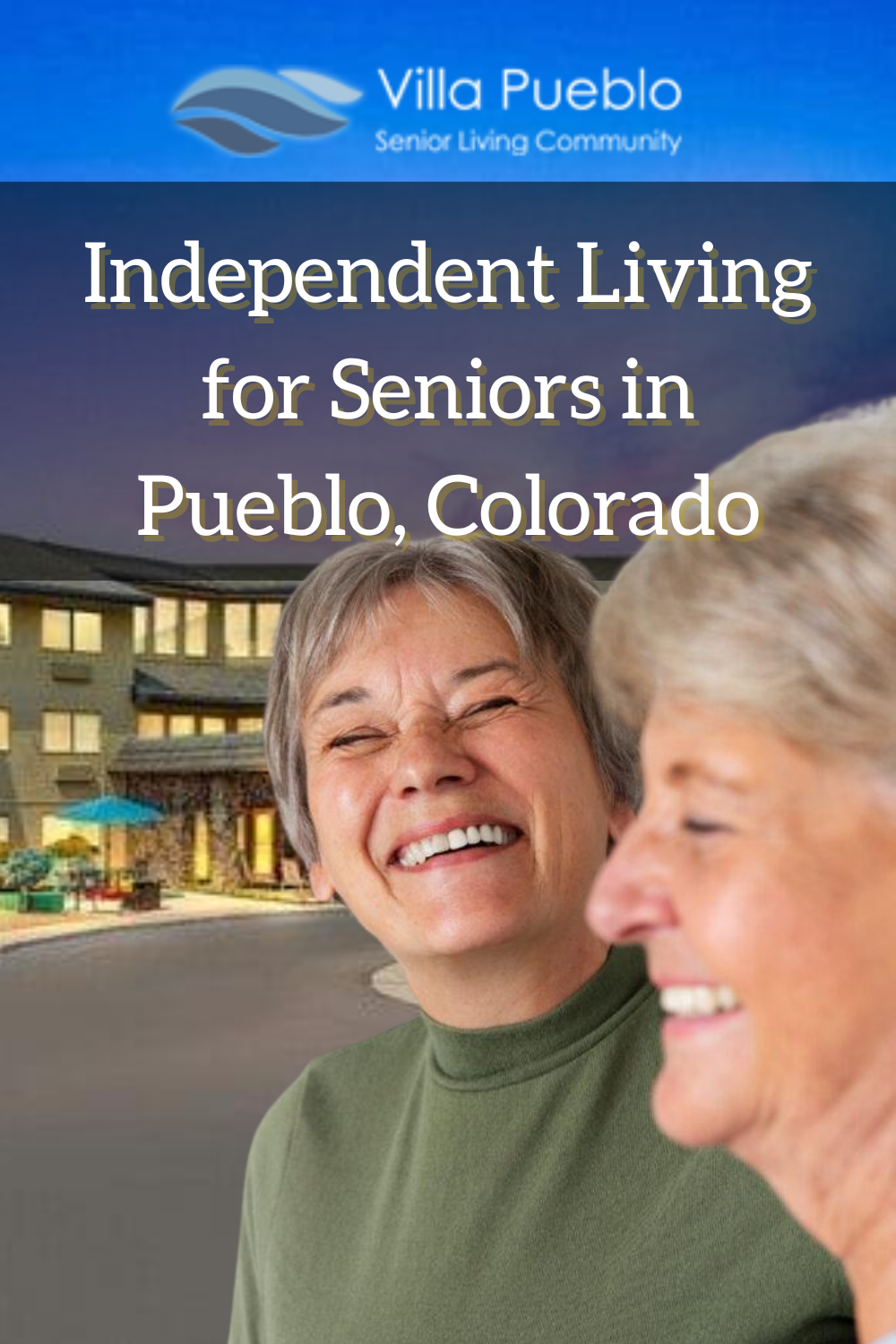 Independent Living for Seniors in Pueblo, Colorado