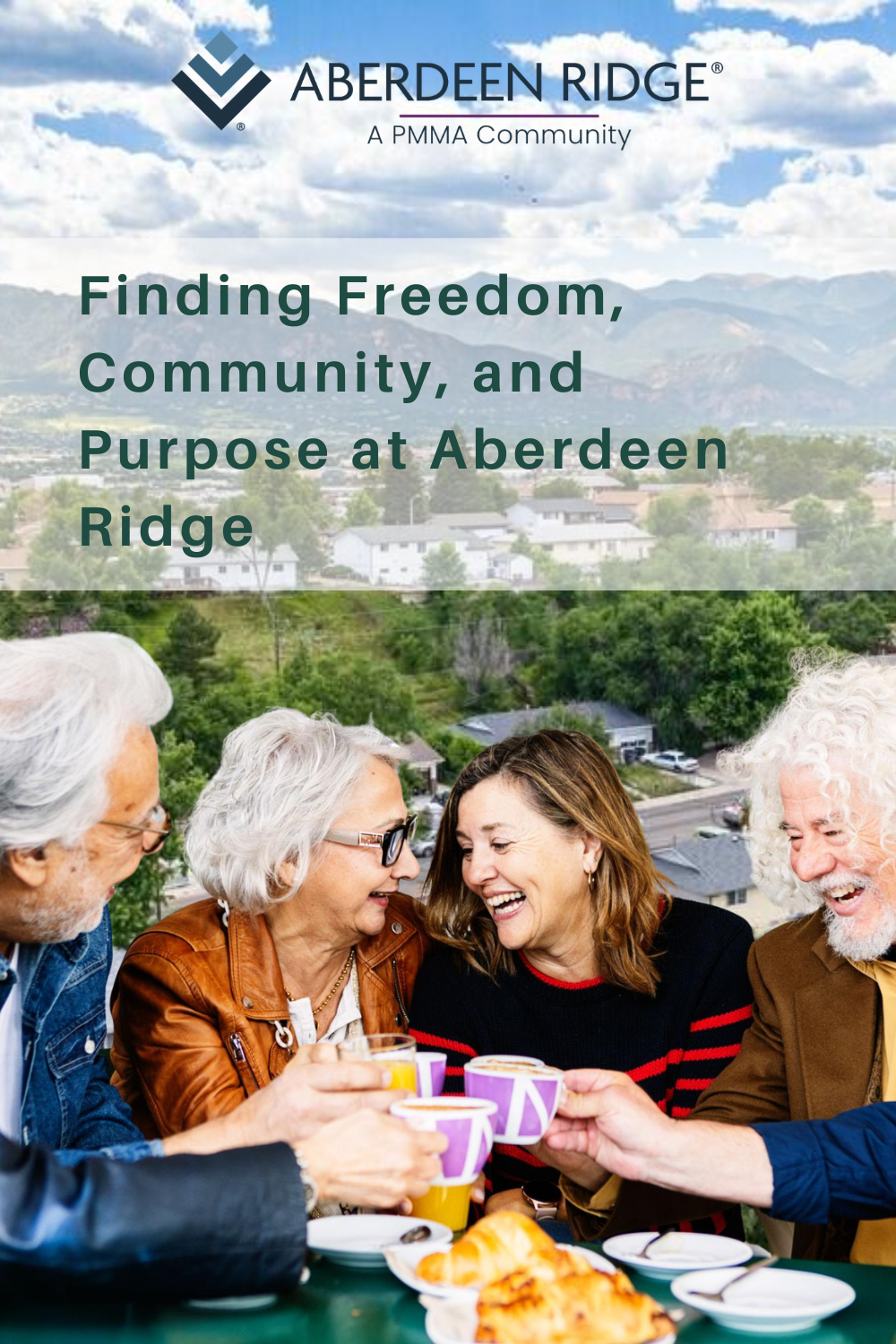 Finding Freedom, Community, and Purpose at Aberdeen Ridge