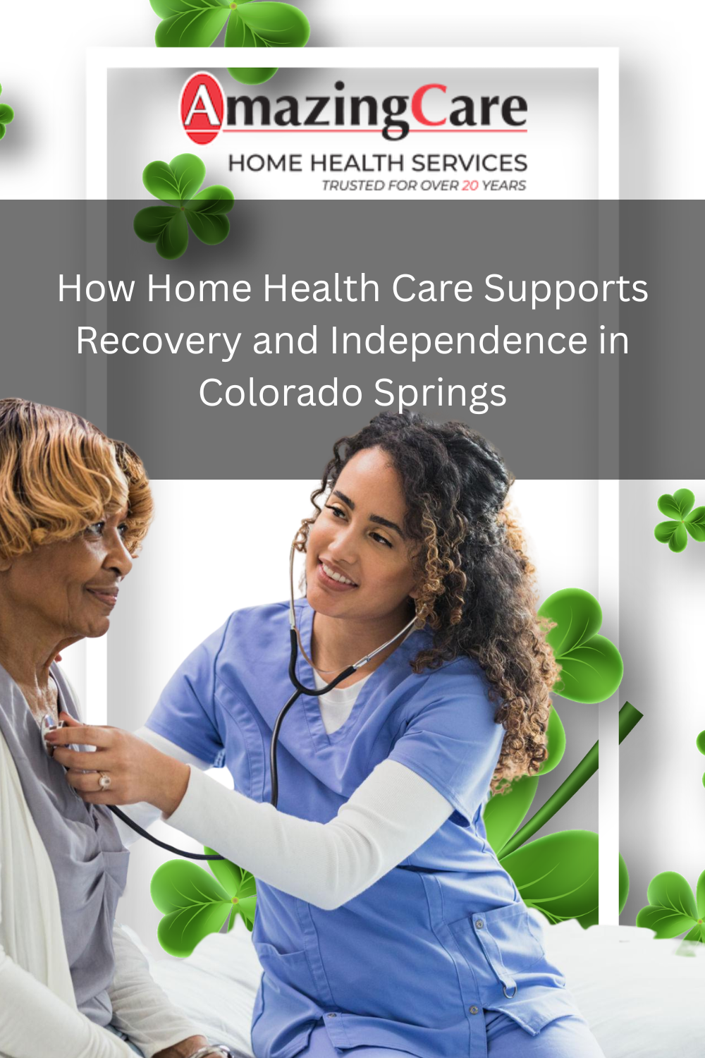 How Home Health Care Supports Recovery and Independence in Colorado Sp