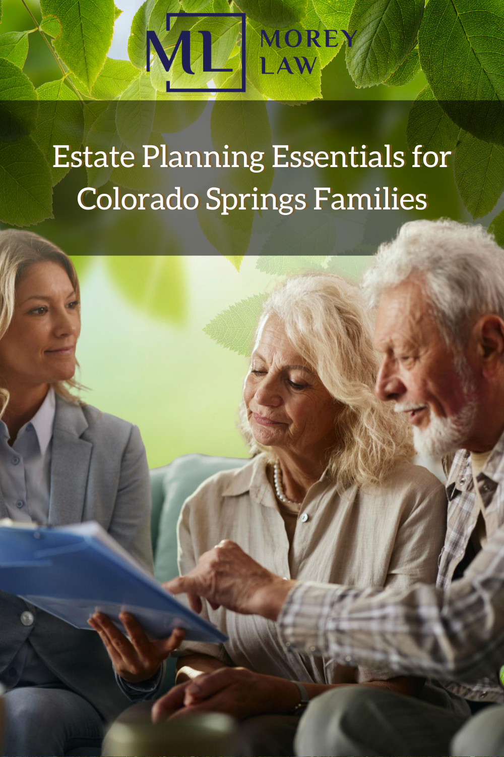 Estate Planning Essentials for Colorado Springs Families