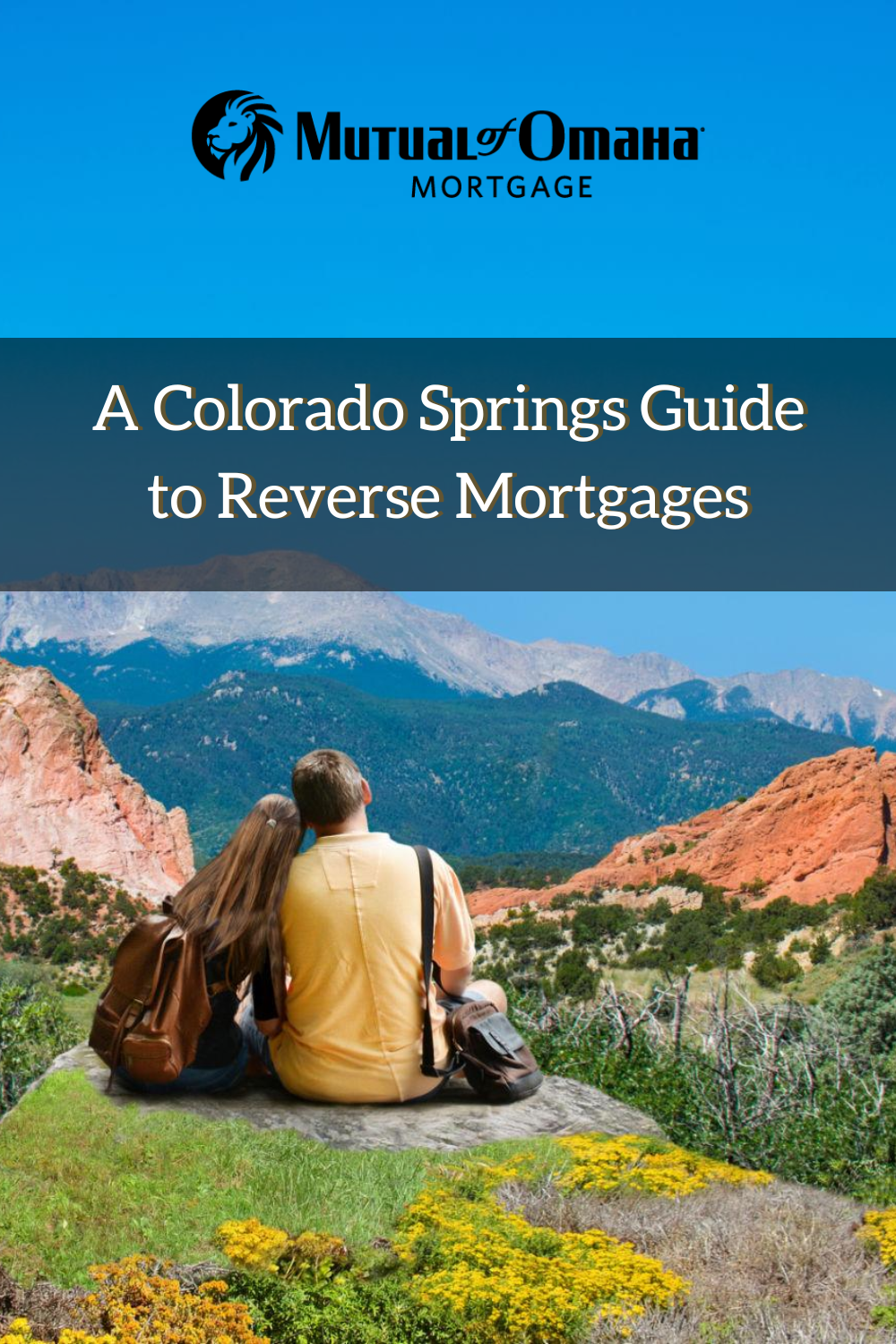 A Colorado Springs Guide to Reverse Mortgages