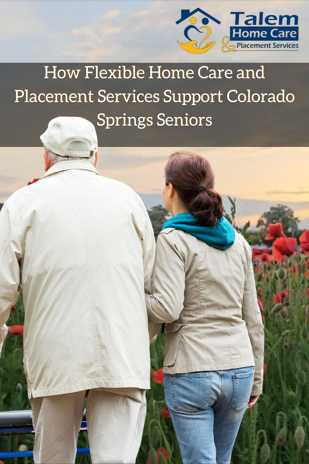 How Flexible Home Care and Placement Services Support Colorado Springs