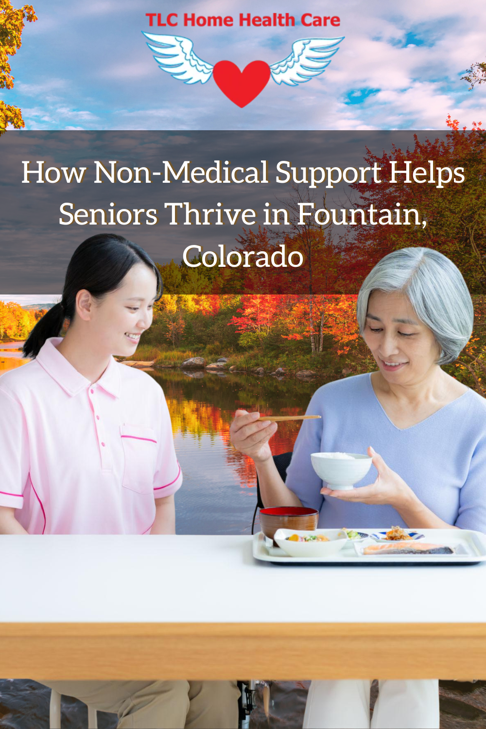 How Non-Medical Support Helps Seniors Thrive in Fountain, Colorado