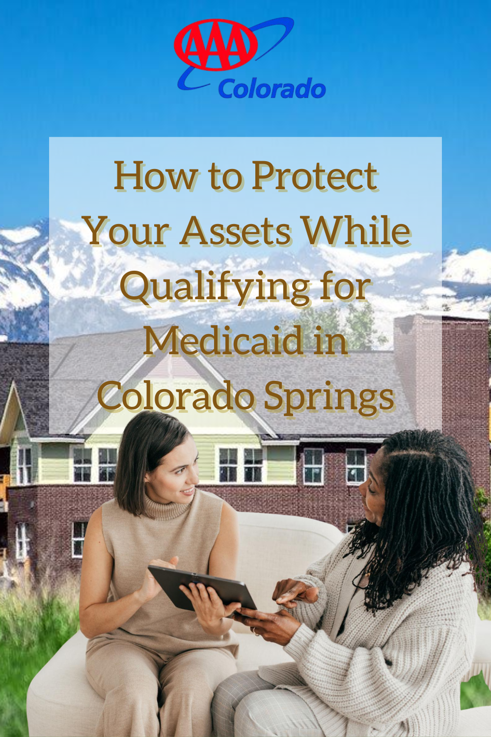 How to Protect Your Assets While Qualifying for Medicaid in Colorado S
