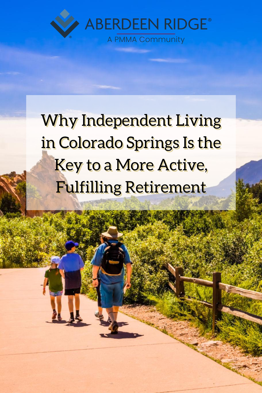 Why Independent Living in Colorado Springs Is the Key to a More Active