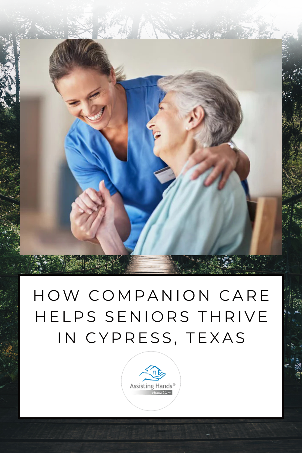 How Companion Care Helps Seniors Thrive in Cypress, Texas