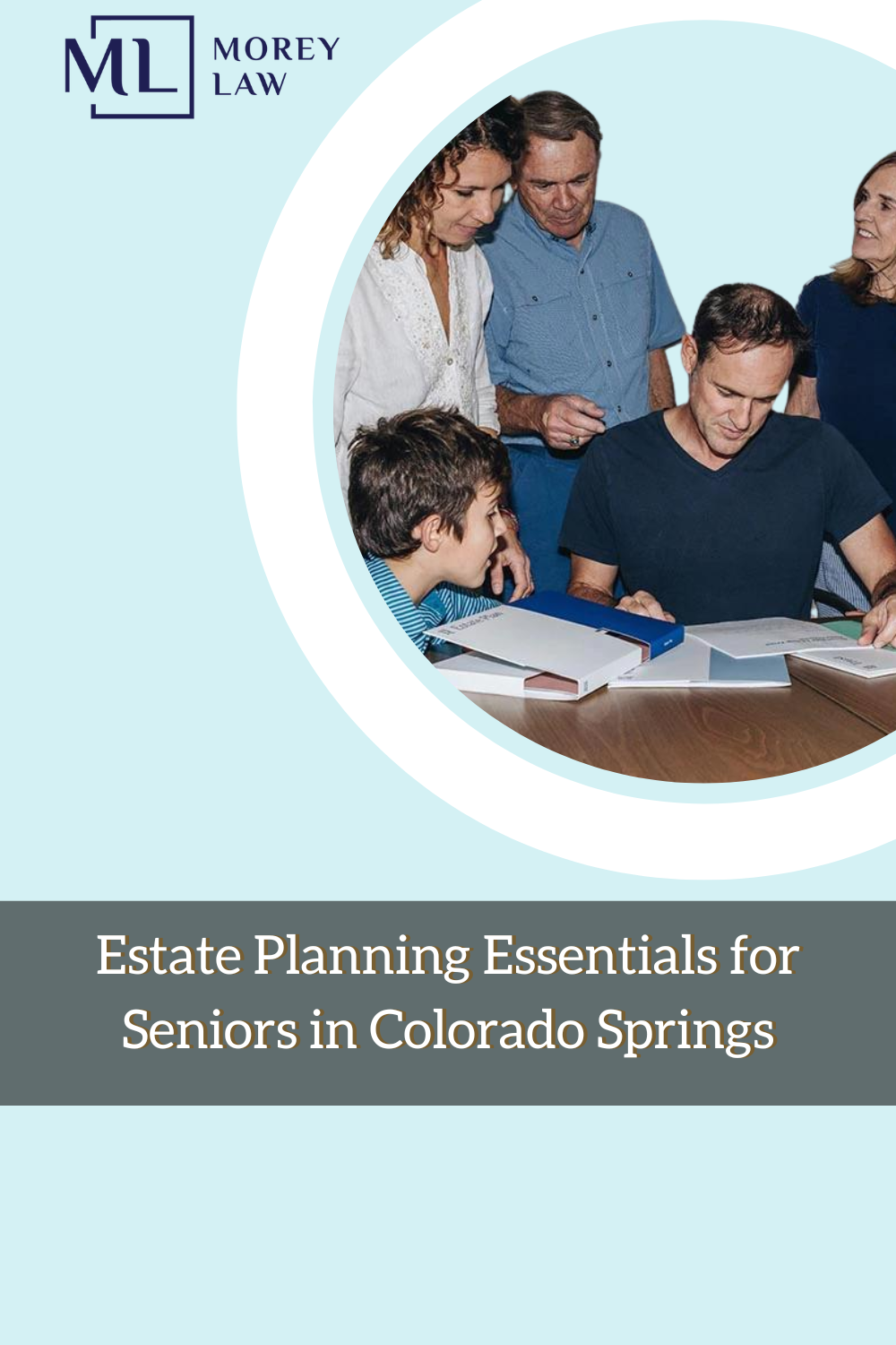 Estate Planning Tips for Colorado Springs Seniors