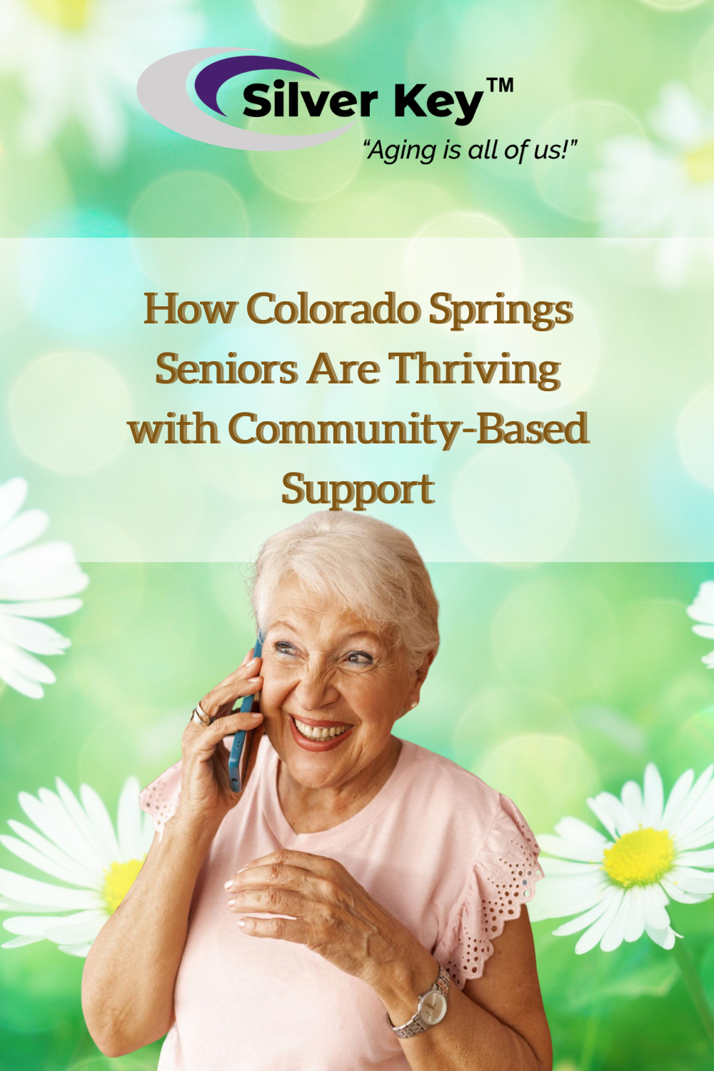 How Colorado Springs Seniors Are Thriving with Community-Based Support