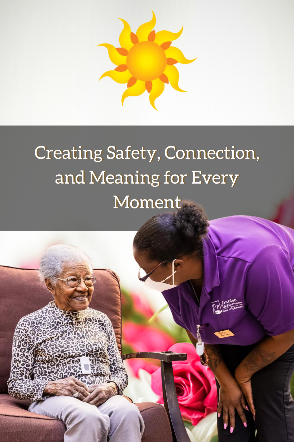 Creating Safety, Connection, and Meaning for Every Moment