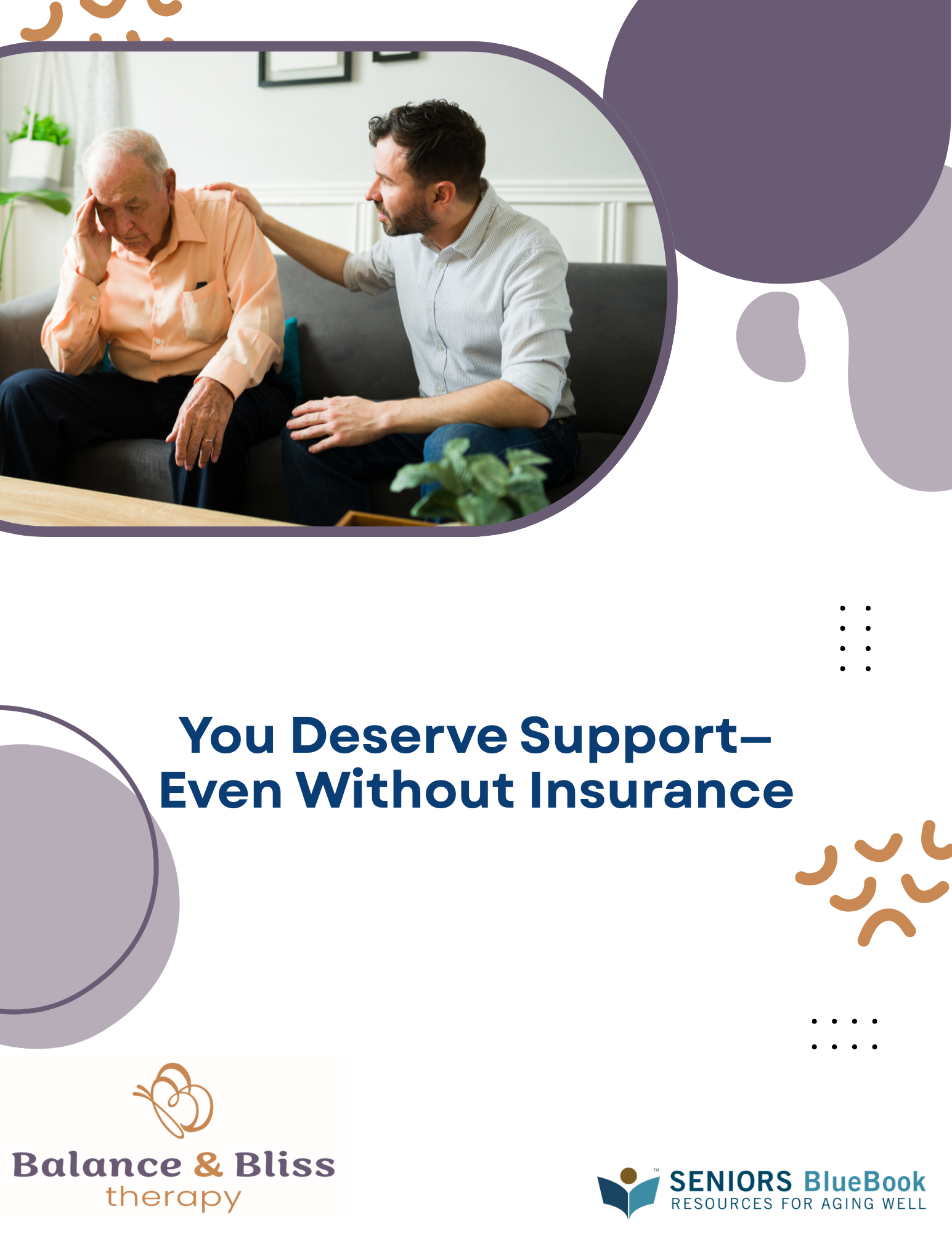 You Deserve Support—Even Without Insurance