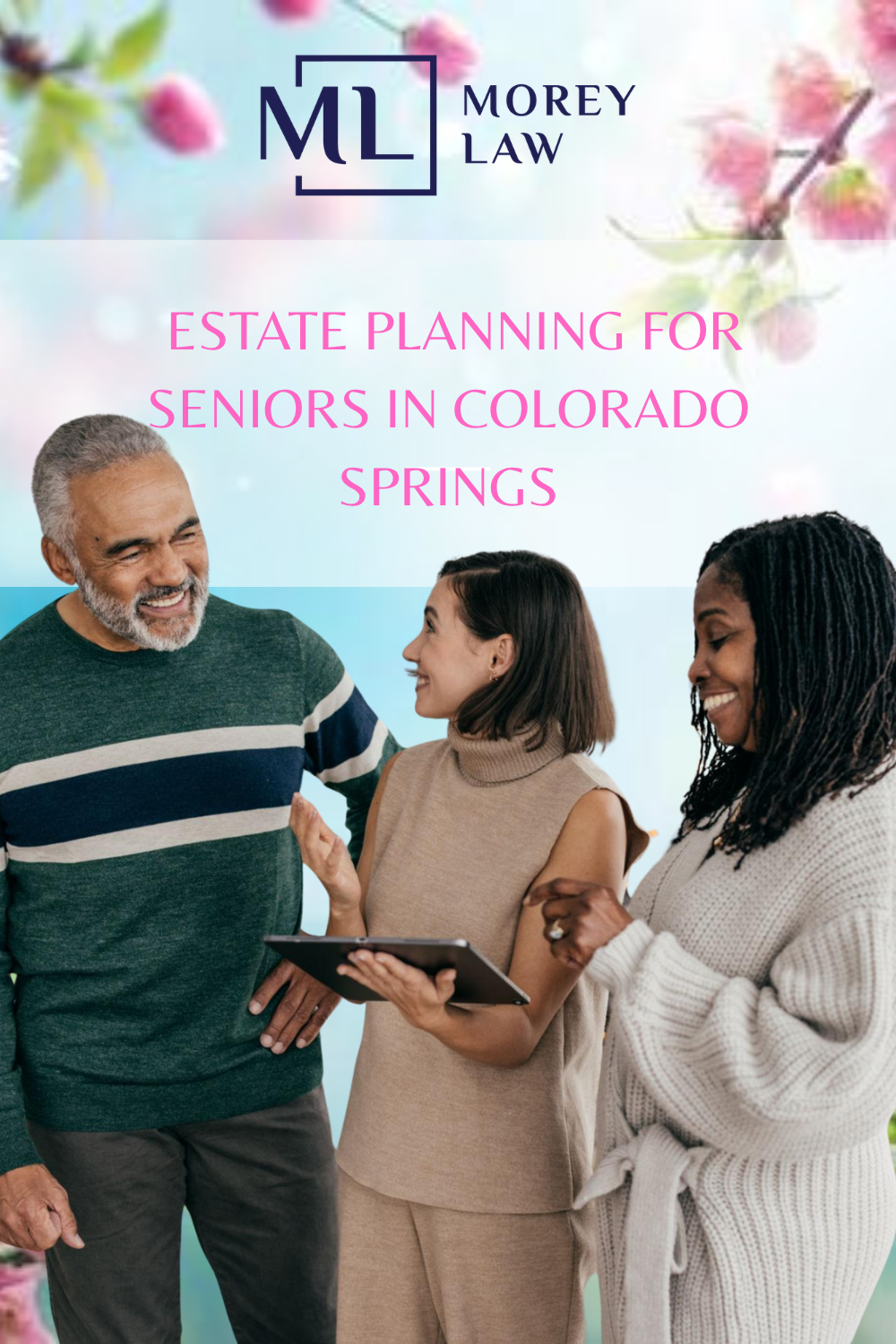 Estate Planning for Seniors in Colorado Springs