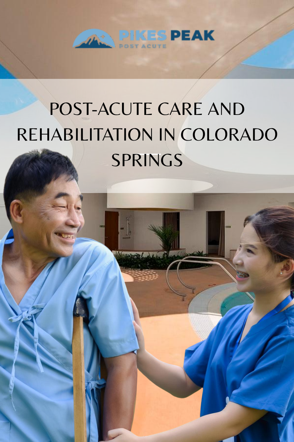 Post-Acute Care and Rehabilitation in Colorado Springs