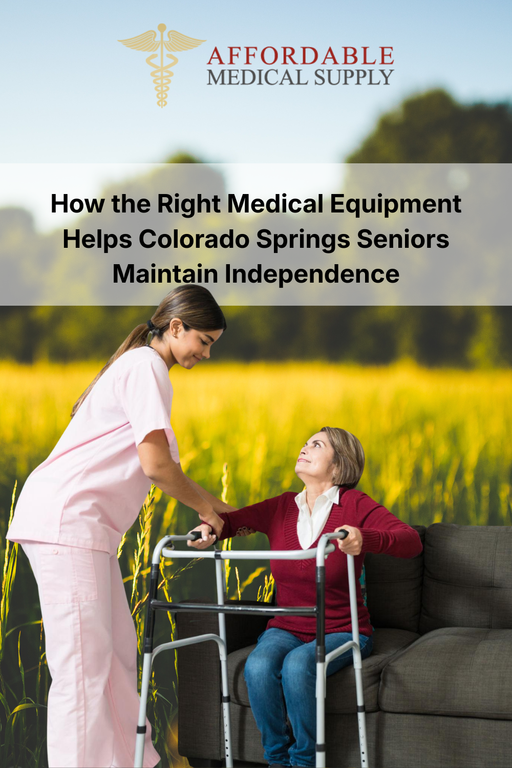 How the Right Medical Equipment Helps Colorado Springs Seniors Maintai