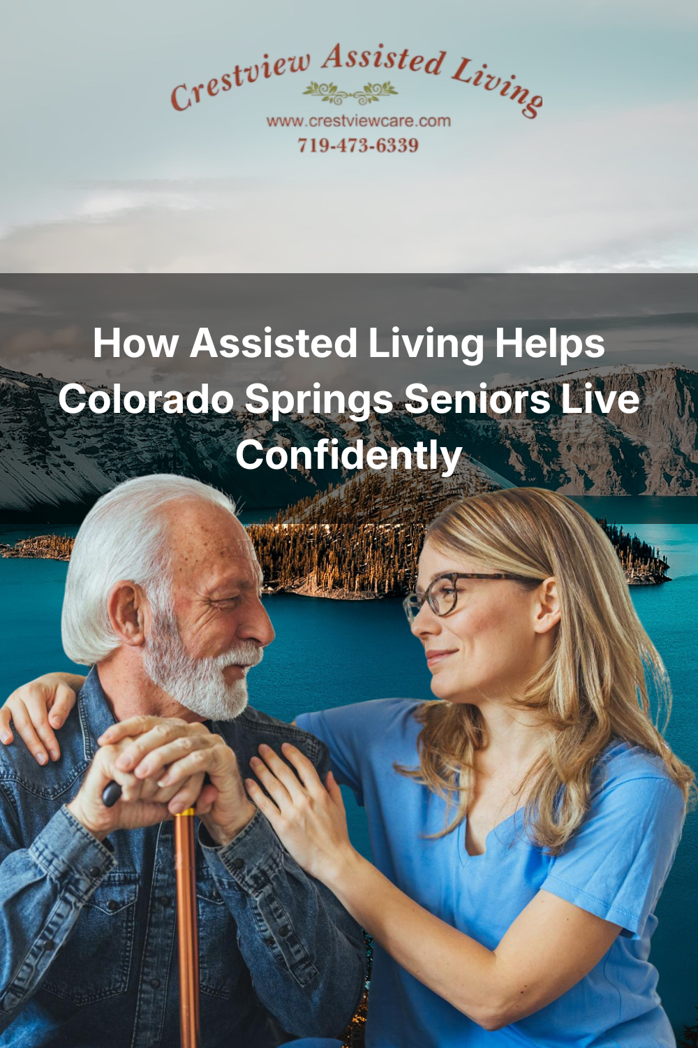 How Assisted Living Helps Colorado Springs Seniors Live Confidently