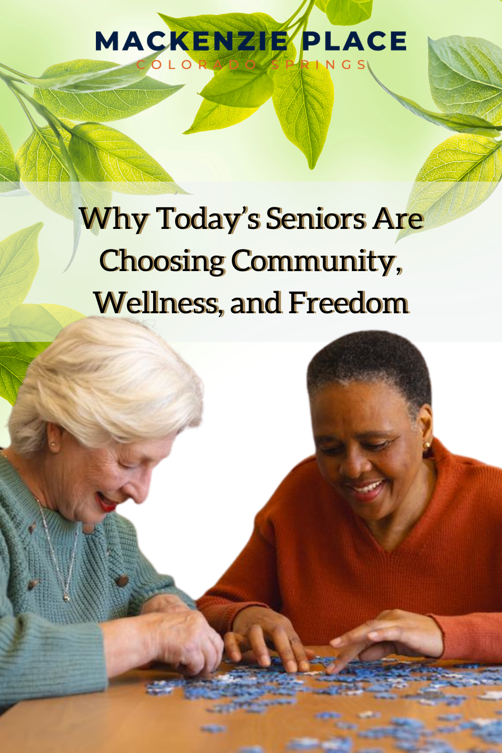 Why Today’s Seniors Are Choosing Community, Wellness, and Freedom