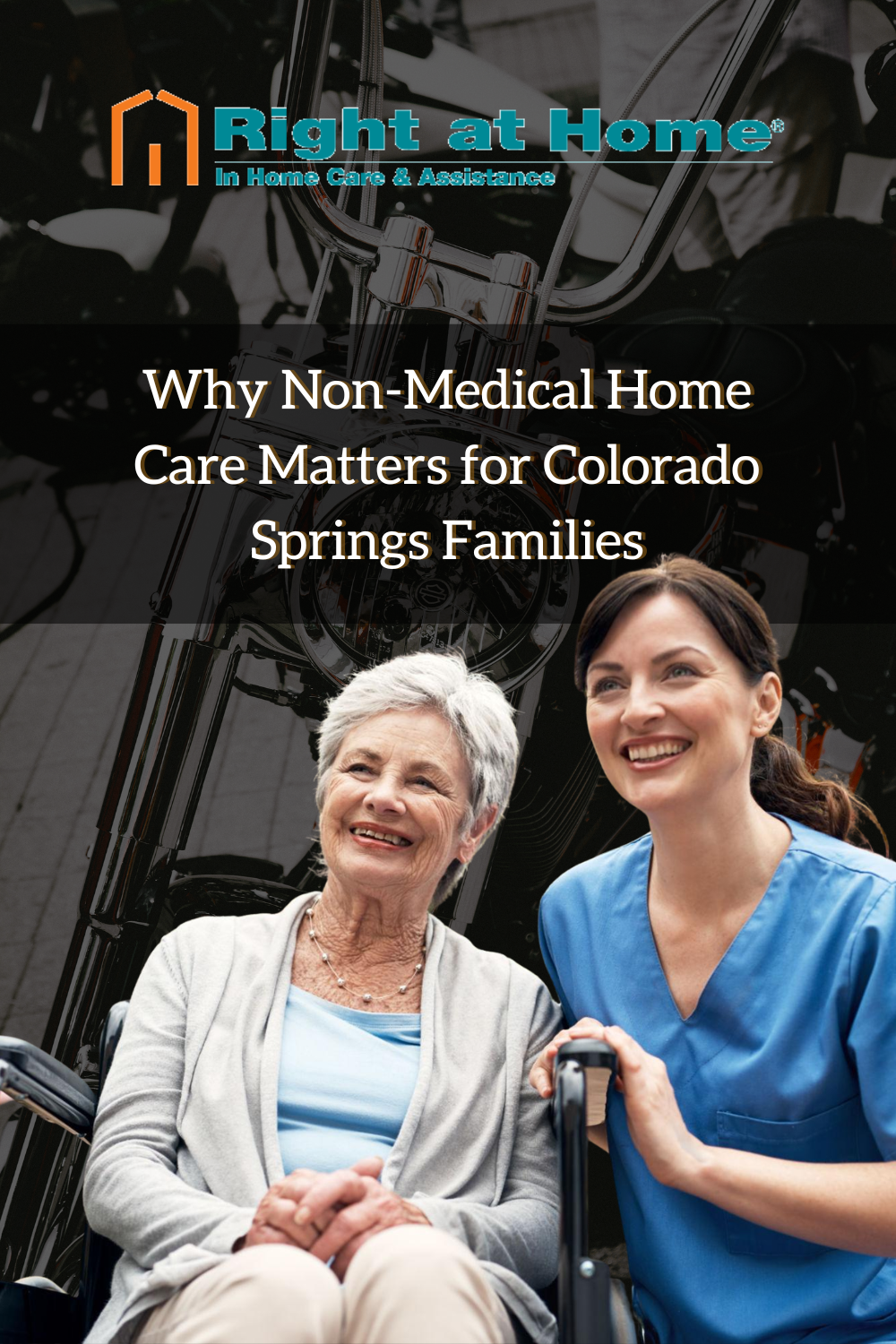 Why Non-Medical Home Care Matters for Colorado Springs Families