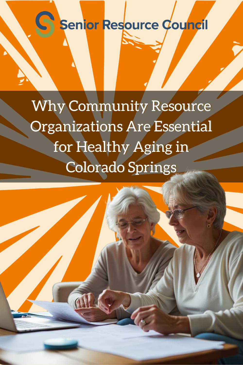 Why Community Resource Organizations Are Essential for Healthy Aging i