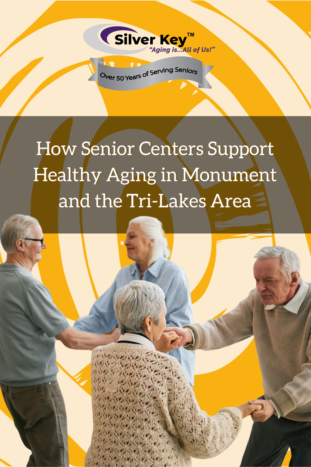 How Senior Centers Support Healthy Aging in Monument and the Tri-Lakes
