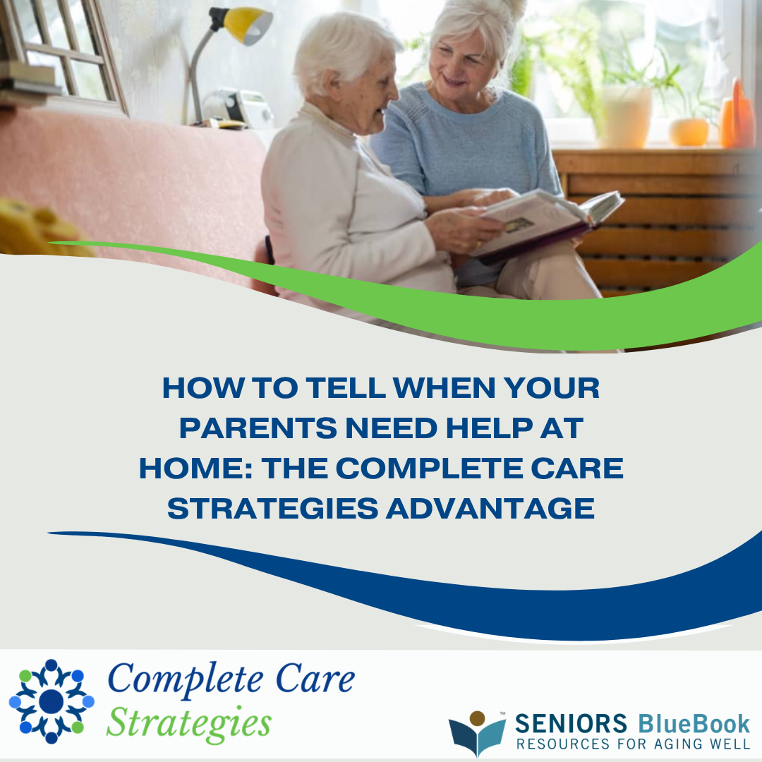 How to Tell When Your Parents Need Help at Home: