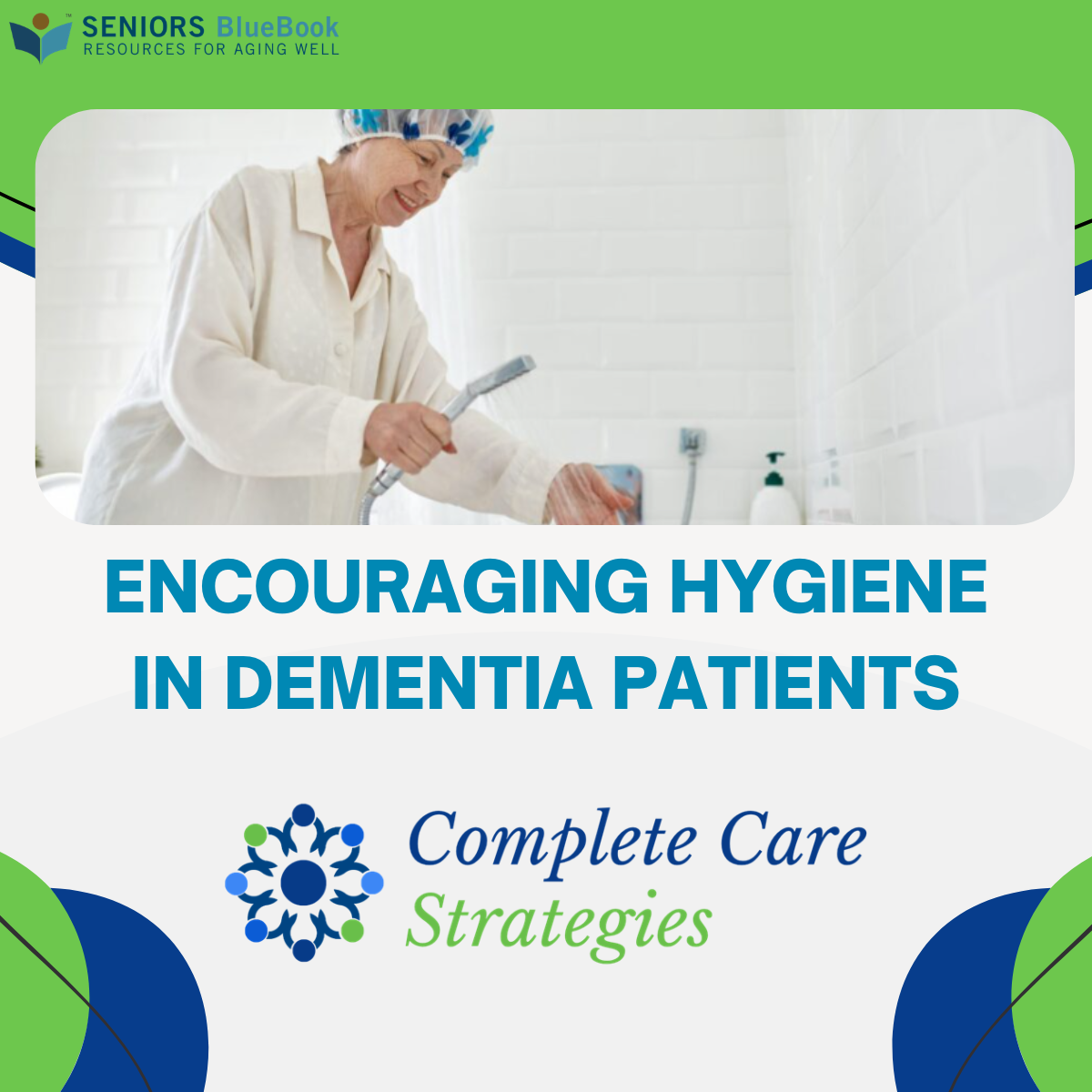 Encouraging Hygiene in Dementia Patients