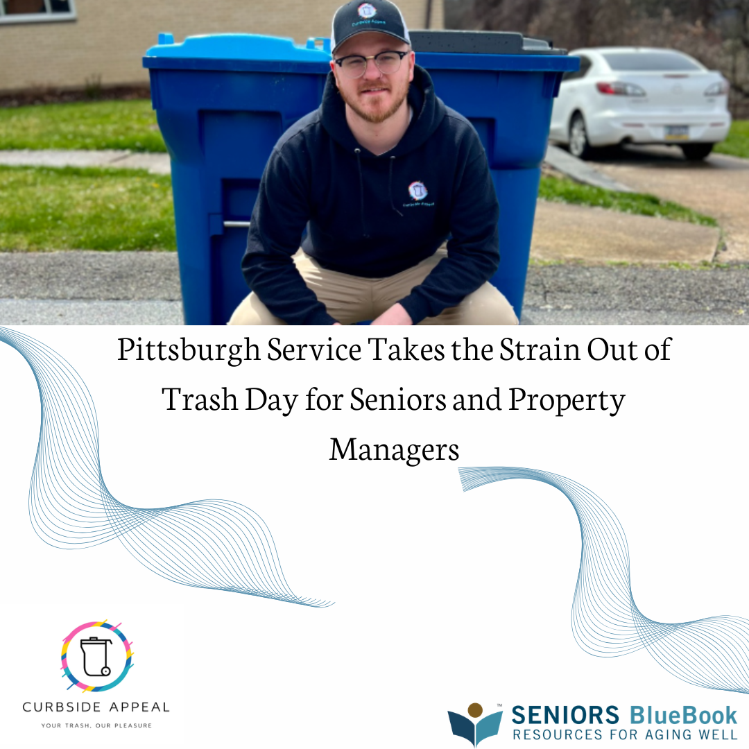 Pittsburgh Service Takes the Strain Out of Trash Day for Seniors