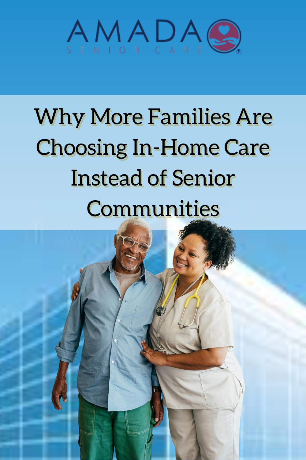 Why More Families Are Choosing In-Home Care Instead of Senior Communit